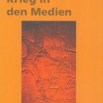 Krieg in den Medien