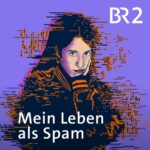 Mein Leben als Spam