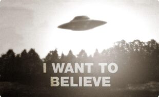 I want to believe