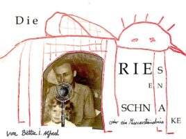Bettie I. Alfred: DIe Riesenschnake